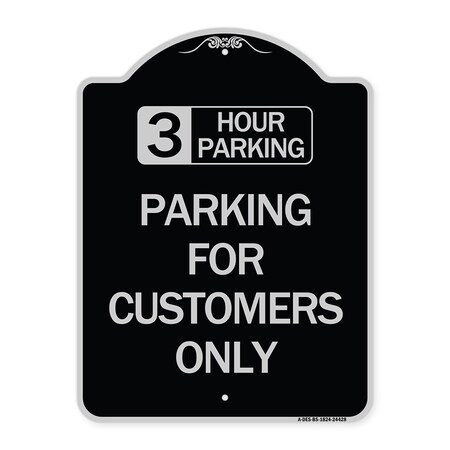 Signmission 3 Hour Parking Parking for Customers Heavy-Gauge Aluminum Sign, 24" x 18", BS-1824-24428 A-DES-BS-1824-24428